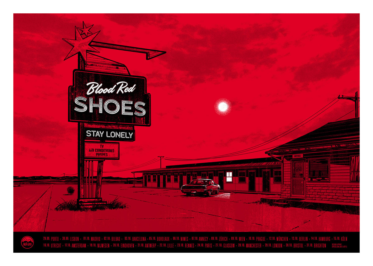 Stay Lonely Motel Tour Screenprint Poster – Blood Red Shoes